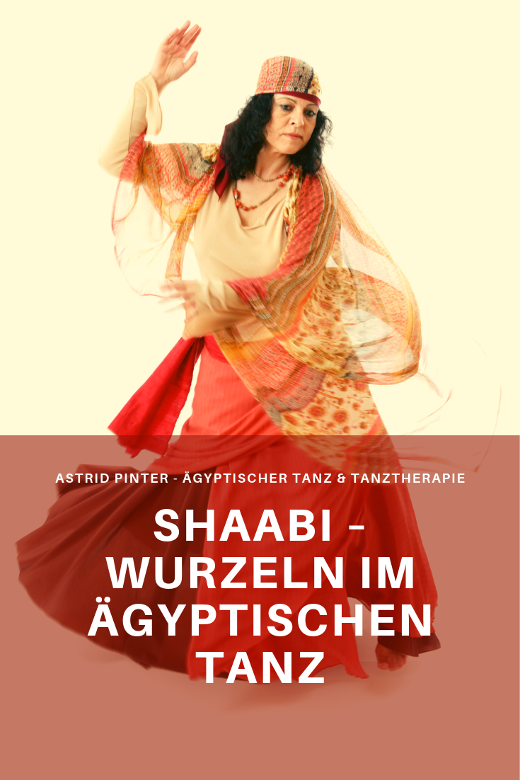 Shaabi – Wurzeln im Ägyptischen Tanz
